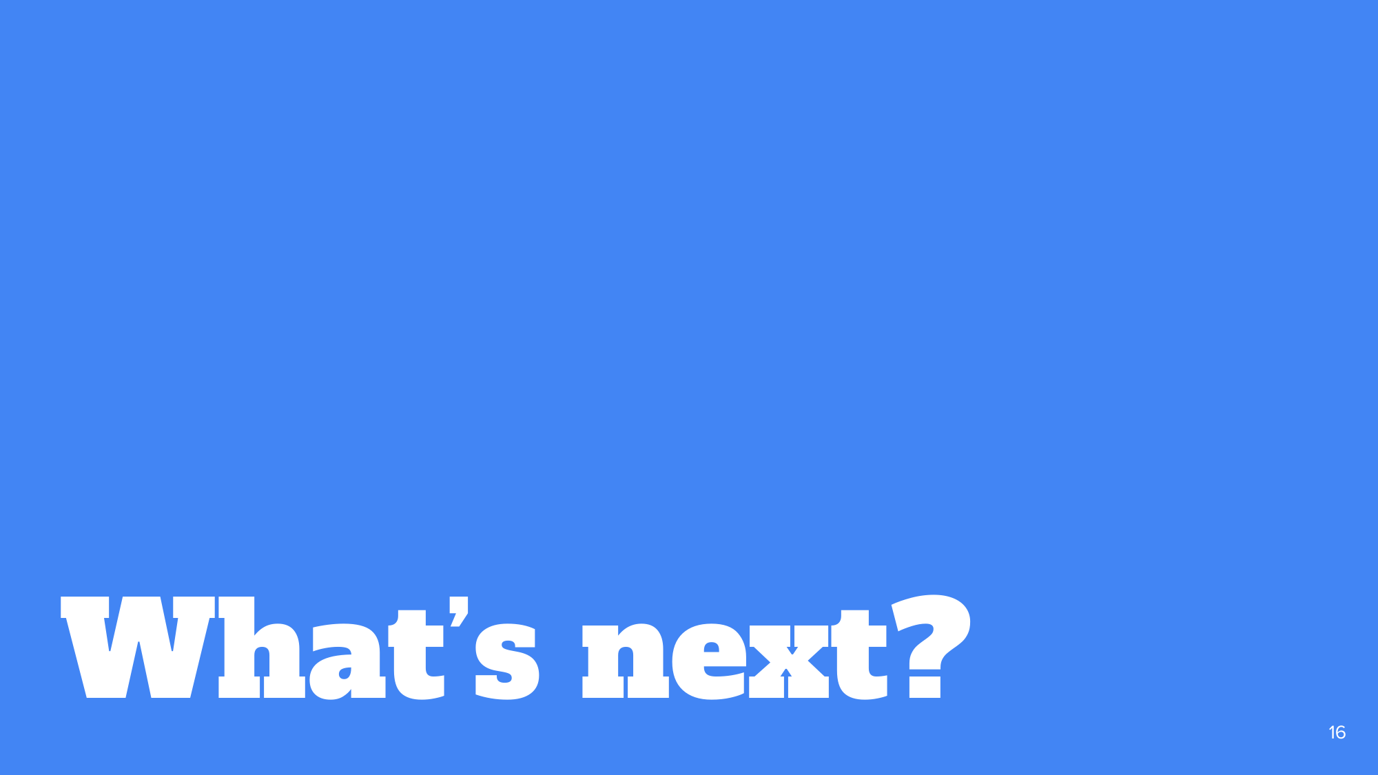 Blue section divider reading 'What's next?'