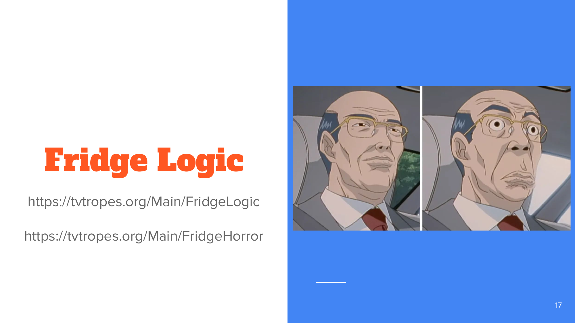 'Fridge Logic', with links to the TV Tropes Fridge Logic and Fridge Horror pages, beside the anime double-take reaction meme